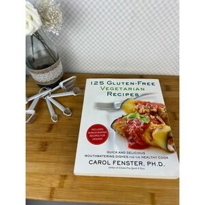 125 Gluten-Free Vegetarian Recipes Carol Fenster PhD Cookbook Vegan Baking 2011
